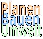 Textgrafik "Planen Bauen Umwelt"