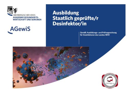 Ausschnitt aus dem Titelblatt des Flyers zur Ausbildung als staatlich geprüfte/r Desinfektor/in (Foto/Grafik: AGewiS) Ausschnitt aus dem Titelblatt des Flyers zur Ausbildung als staatlich geprüfte/r Desinfektor/in (Foto/Grafik: AGewiS)