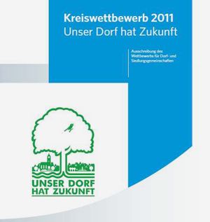Titelseite der Ausschreibung des Kreiswettbewerbes 2011 Unser Dorf hat Zukunft 