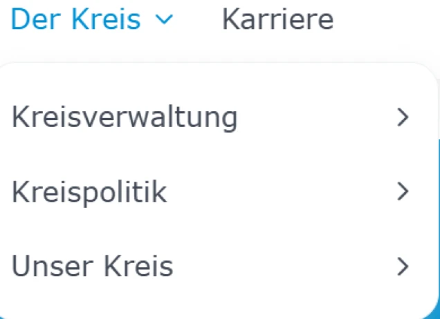 Screenshot eines Menüs mit den Kategorien 'Kreisverwaltung', 'Kreispolitik' und 'Unser Kreis', die jeweils mit einem Pfeil nach rechts versehen sind.