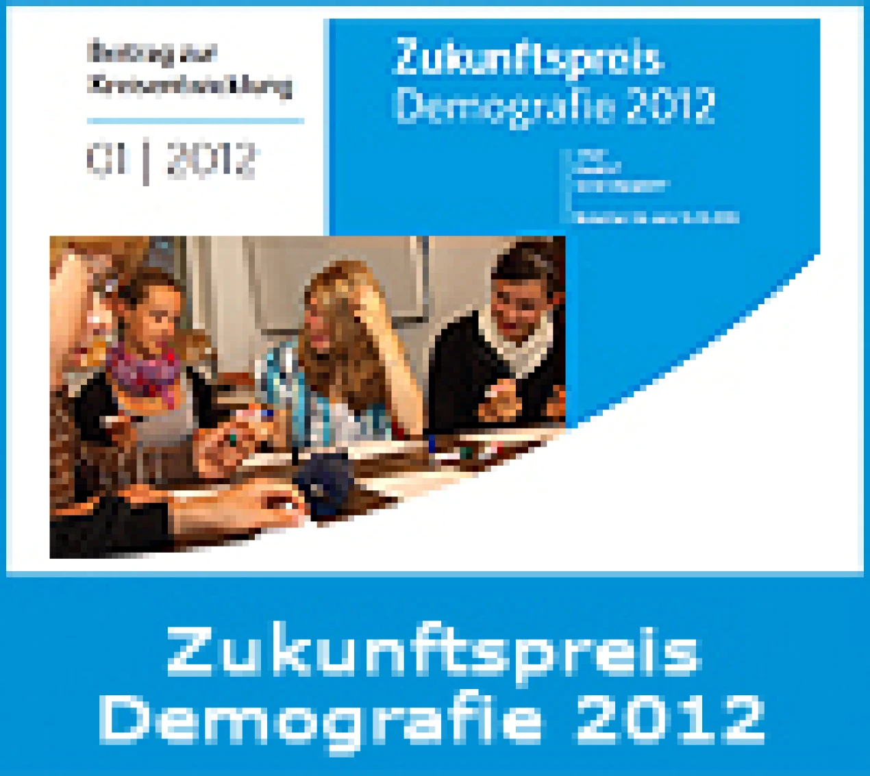 Zukunftspreis Demografie 2012