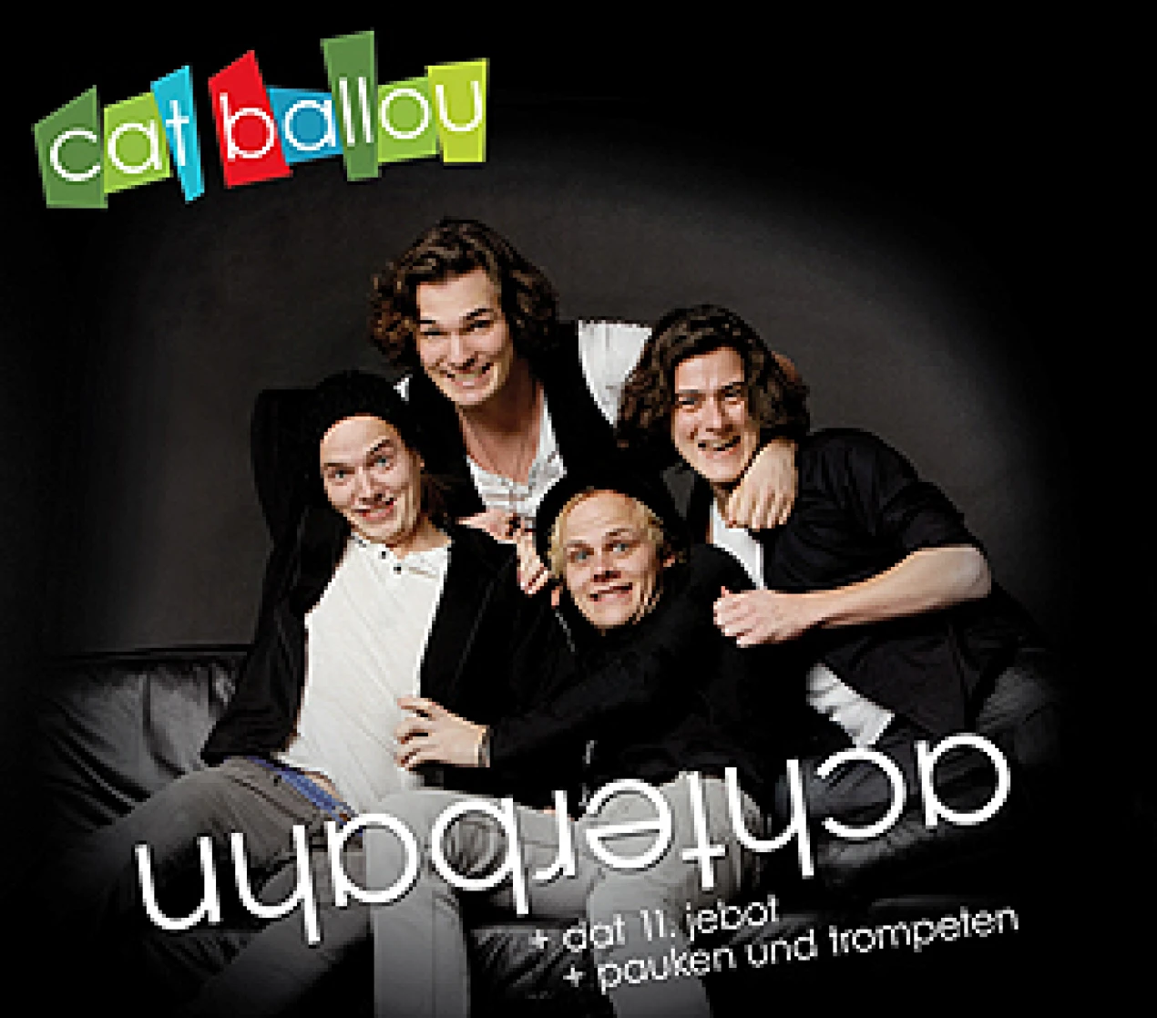 Die Band "Cat Ballou"